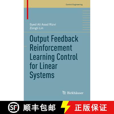 【3-4周达】Output Feedback Reinforcement Learning Control for Linear Systems [9783031158605]