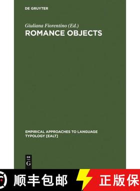 【3-4周达】Romance Objects: Transitivity in Romance Languages [9783110179606]
