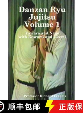 【3-4周达】Danzan Ryu Jujitsu Volume1 with Kowami and Ukemi [9781435727441]
