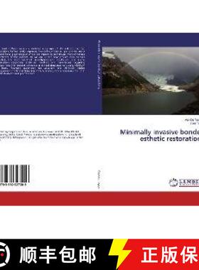 预订 Minimally invasive bonded esthetic restorations [9783330327009]