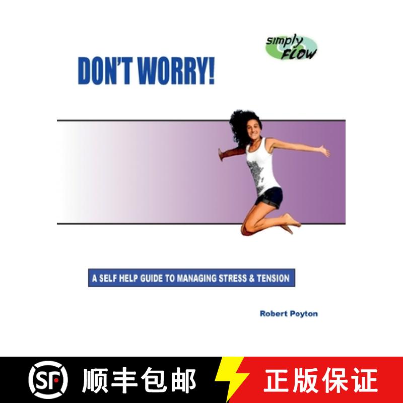 【2-3周达】Don't Worry!: A Self Help Guide to Managing Stress and Tension [9781648261435]
