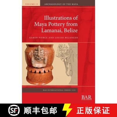 【3-4周达】Illustrations of Maya Pottery from Lamanai, Belize [9781407360935]