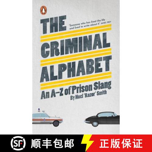【3-4周达】The Criminal Alphabet : An A-Z of Prison Slang [9780141038568]