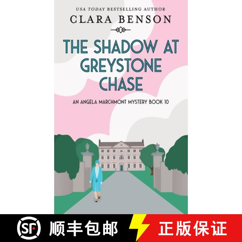 【3-4周达】The Shadow at Greystone Chase [9781913355289]