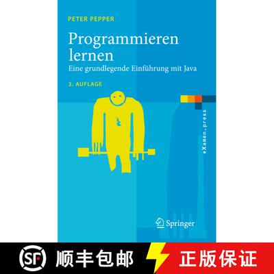 【3-4周达】Programmieren lernen : Eine grundlegende Einführung mit Java (3. Aufl. 2007) [9783540723639]