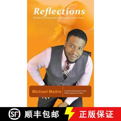 【3-4周达】Reflections: Thought-Provoking Antidotes For True & Lasting Change [9780986088902]