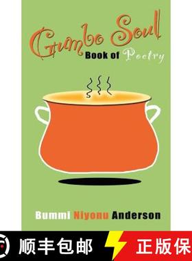预订 Gumbo Soul: Book of Poetry [9780692401101]