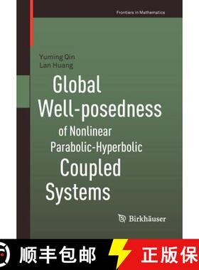 【3-4周达】Global Well-Posedness of Nonlinear Parabolic-Hyperbolic Coupled Systems [9783034802796]