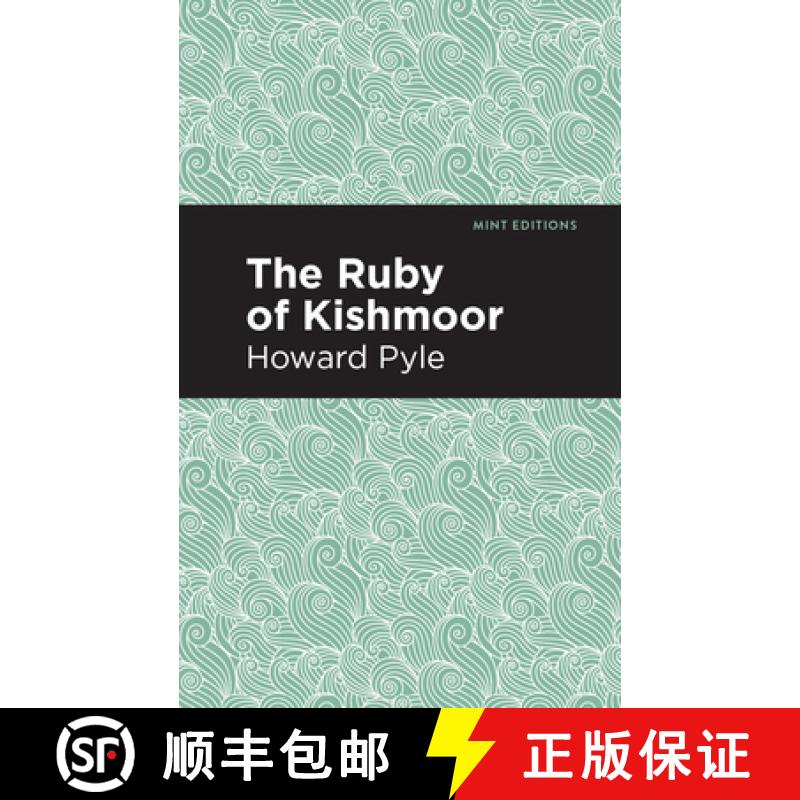 【3-4周达】The Ruby of Kishmoor [9781513266657]