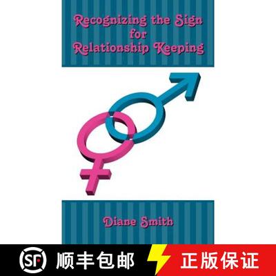 【3-4周达】Recognizing the Sign for Relationship Keeping [9781452539232]
