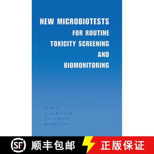【3-4周达】New Microbiotests for Routine Toxicity Screening and Biomonitoring [9781461369240]