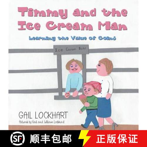 【3-4周达】Timmy and the Ice Cream Man: Learning the Value of Coins [9781480874510]