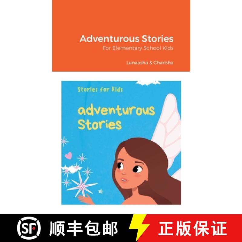 【3-4周达】Adventurous Stories: For Elementary School Kids [9781387763078]