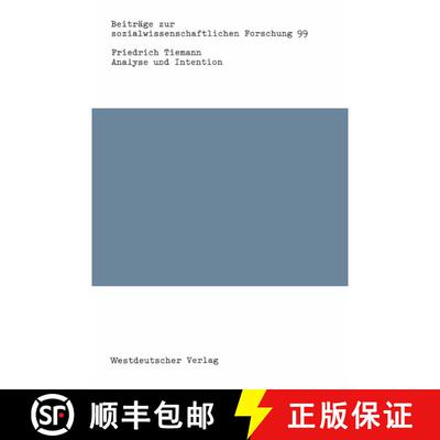 【3-4周达】Analyse und Intention : Zur Bewältigung des Pilatus-Syndroms in der Sozialforschung [9783531118758]