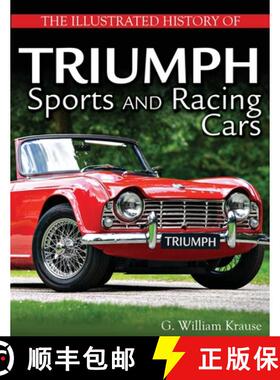 【3-4周达】The Illustrated History of Triumph Sports and Racing Cars [9781613257814]