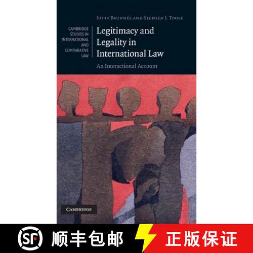 预订 精装 Legitimacy and Legality in International Law: An Interactional Account - Legitimacy and Leg... [9780521880657]