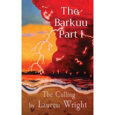 【4周达】The  Barkuu Part I: The Culling [9798218131203]