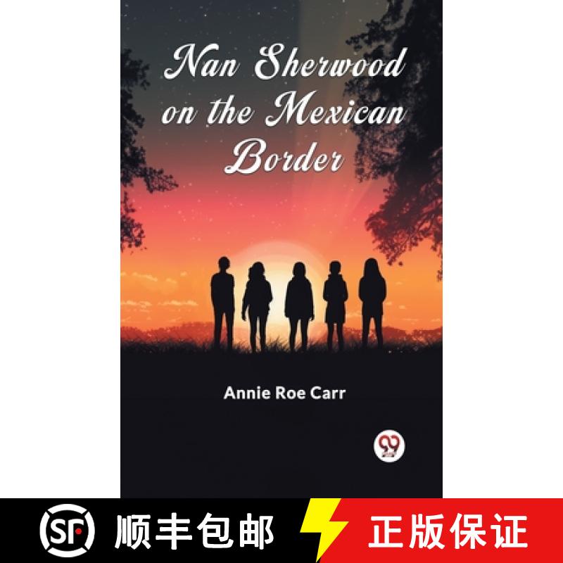 【3-4周达】Nan Sherwood on the Mexican Border (Edition2024) [9789363050242]