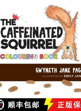 【3-4周达】The Caffeinated Squirrel - Colouring Book [9781989302057]