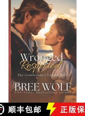 预订 Wronged & Respected : The Gentleman's Valiant Wife [9783964821171]