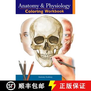【3-4周达】Anatomy and Physiology Coloring Workbook: The Essential College Level Study Guide Perfect ... [9781804211991]