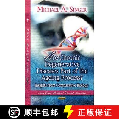 【3-4周达】精装 Are Chronic Degenerative Diseases Part of the Ageing Process?: Insights from Comparat... [9781626180130]