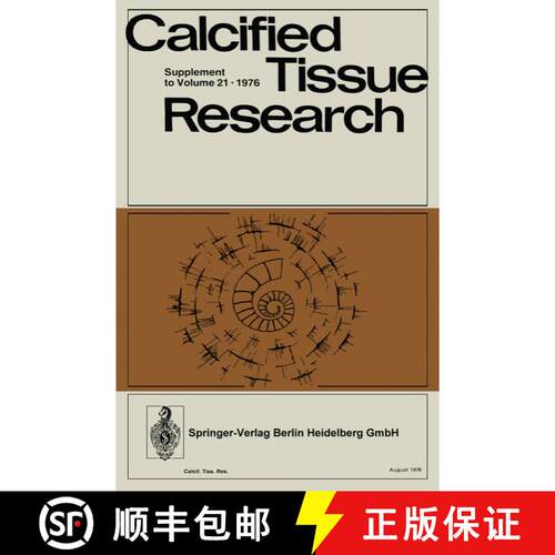 【3-4周达】Calcified Tissues 1975: Proceedings of the XIth European Symposium on Calcified Tissues [9783662277768]