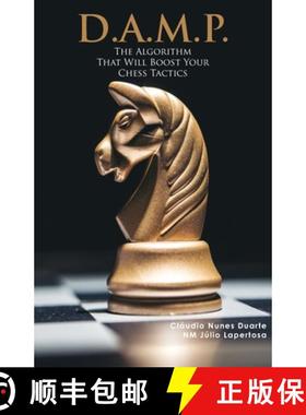 预订 Damp: The algorithm that will boost your chess tactics [9786554131674]