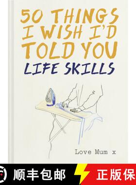 【3-4周达】50 Things I Wish I'd Told You: Life Skills [9781911624332]