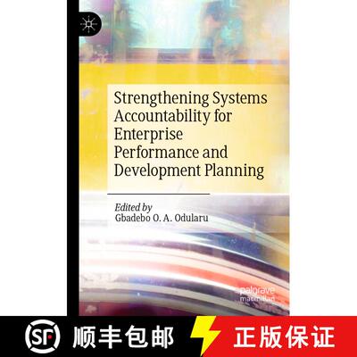 【3-4周达】Strengthening Systems Accountability for Enterprise Performance and Development Planning [9783031117817]