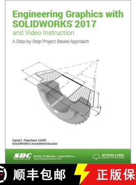 【3-4周达】Engineering Graphics with Solidworks 2017 (Including Unique Access Code) [9781630570606]
