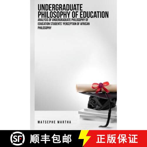 【3-4周达】Analysis of Undergraduate Philosophy of Education [9781805240693]