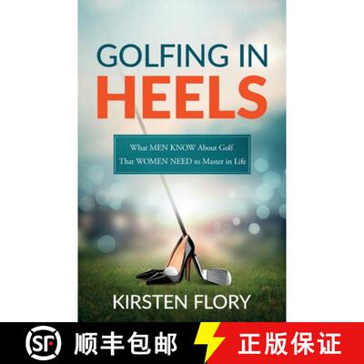 【3-4周达】Golfing in Heels [9781643180557]