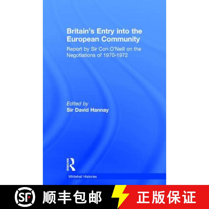 【3-4周达】精装 Britain's Entry into the European Community: Report on the Negotiations of 1970 - 197... [9780714651170] - 实物图