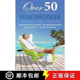 【3-4周达】Over 50 Starting Over: Transition Passion Transformation [9780692866924]