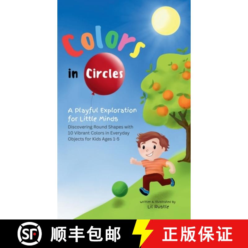 【3-4周达】Colors in Circles - A Playful Exploration for Little Minds: Discovering Round Shapes with ... [9789819403387]