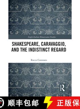 【3-4周达】Shakespeare, Caravaggio, and the Indistinct Regard [9781032096155]