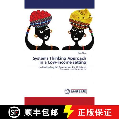 预订 Systems Thinking Approach in a Low-income setting [9786203193107]