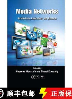 【3-4周达】Media Networks: Architectures, Applications, and Standards [9780367381370]
