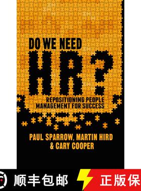 【3-4周达】精装 Do We Need HR?: Repositioning People Management for Success [9781137002327]