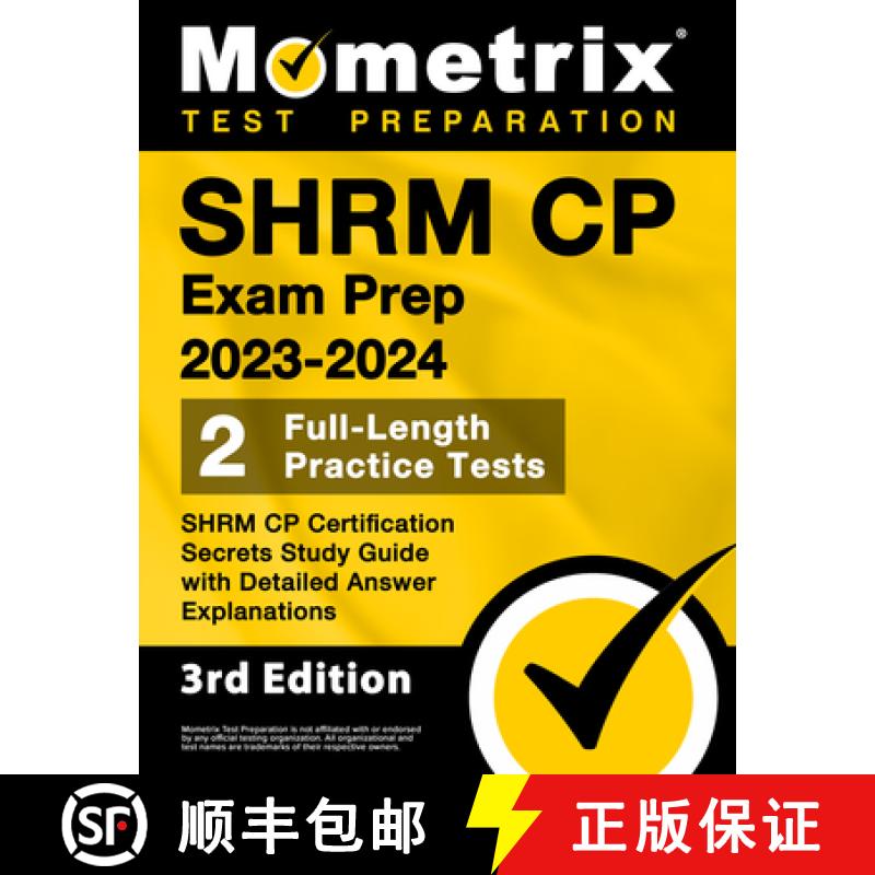 【3-4周达】SHRM CP Exam Prep 2023-2024 - 2 Full-Length Practice Tests, SHRM CP Certification Secrets ... [9781516720255]