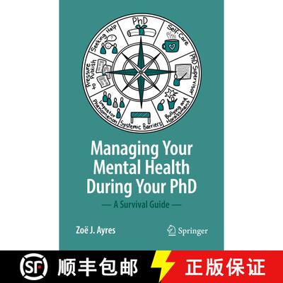 【3-4周达】Managing your Mental Health during your PhD : A Survival Guide (1st ed. 2022) (1st ed. 202... [9783031141935]