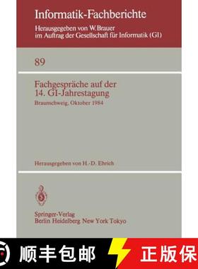 【3-4周达】Fachgespräche auf der 14. GI-Jahrestagung : Braunschweig, 1.-2. Oktober 1984 [9783540138624]