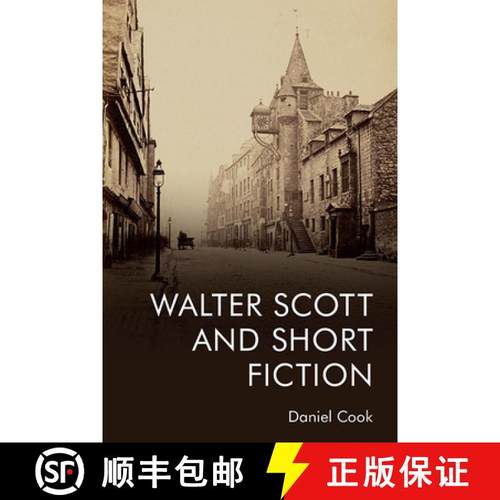 【3-4周达】Walter Scott and Short Fiction [9781474487146]