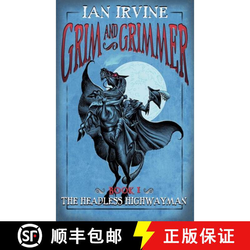 预订 The Headless Highwayman [9780648186939]