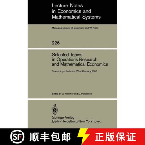【3-4周达】Selected Topics in Operations Research and Mathematical Economics: Proceedings of the 8th ... [9783540129189]