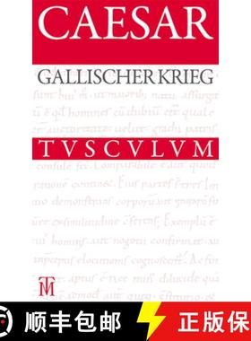 【3-4周达】Der Gallische Krieg / Bellum Gallicum: Lateinisch - Deutsch [9783050064178]
