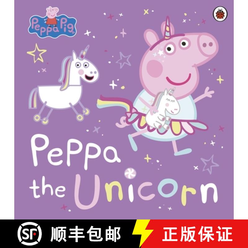 【3-4周达】Peppa Pig: Peppa the Unicorn [9780241607121]