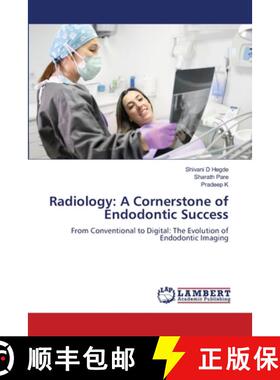 【3-4周达】Radiology: A Cornerstone of Endodontic Success [9786209091254]