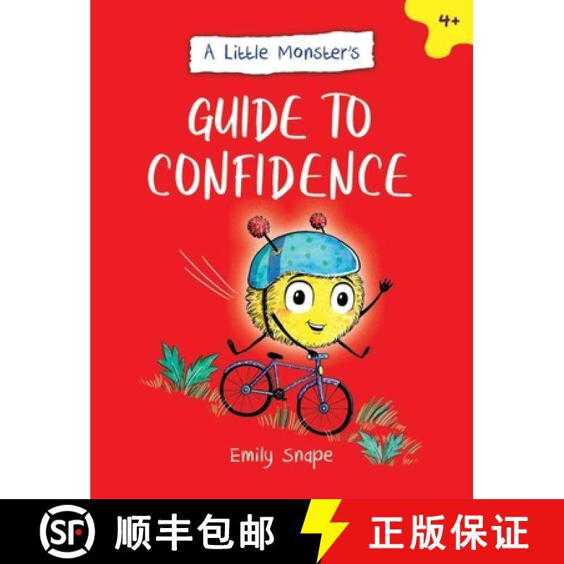 【3-4周达】Little Monster’s Guide to Confidence: A Child's Guide to Boosting Their Self-Esteem [9781837992096]